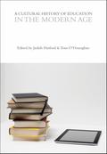 A Cultural History of Education in the Modern Age