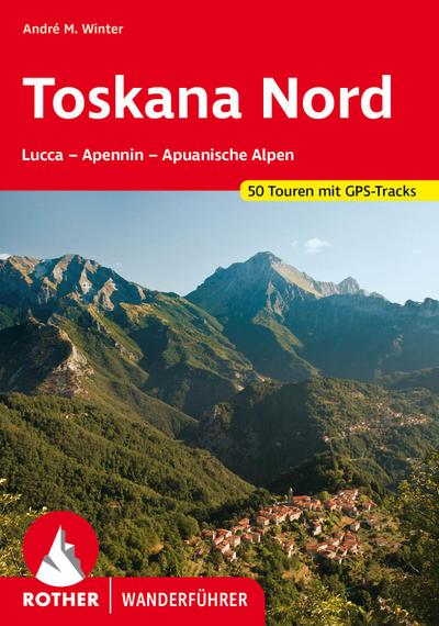 Rother Wanderführer Toskana Nord
