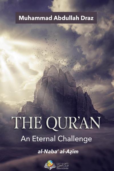 The Qur’an An Eternal Challenge