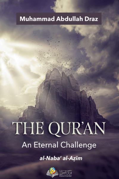 The Qur’an An Eternal Challenge