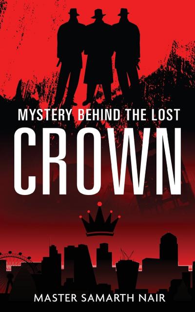 Mystery Behind the Lost Crown