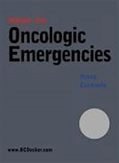 Yeung, S: Holland-Frei Oncologic Emergencies