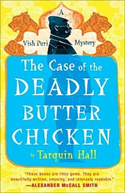 Case of the Deadly Butter Chicken
