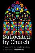 Suffocated by Church