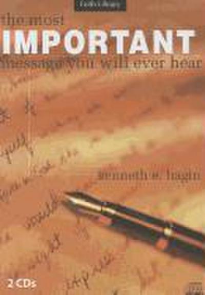 The Most Important Message You Will Ever Hear