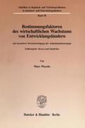 Bestimmungsfaktoren des wirtschaftlichen Wachstums