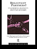 Reluctant Partners? Non-Governmental Organizations, the State and Sustainable Agricultural Development