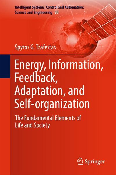 Energy, Information, Feedback, Adaptation, and Self-organization