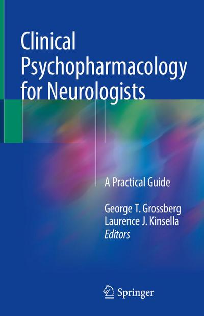 Clinical Psychopharmacology for Neurologists