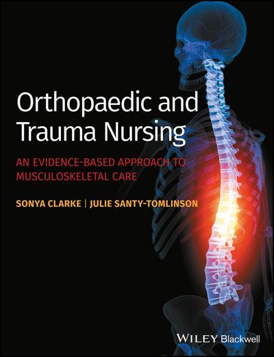 Orthopaedic and Trauma Nursing