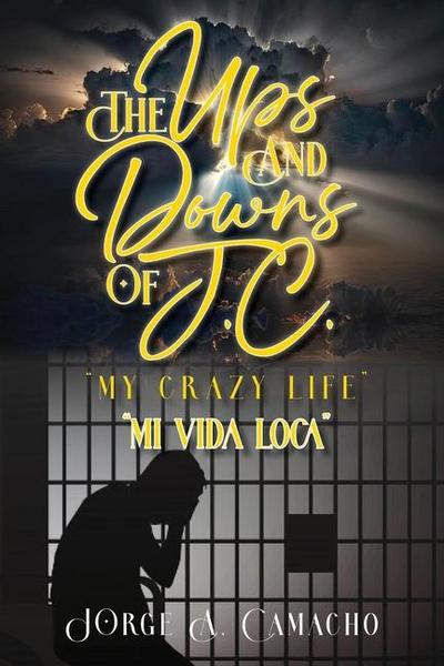 The Ups and Downs of J.C. - My Crazy Life
