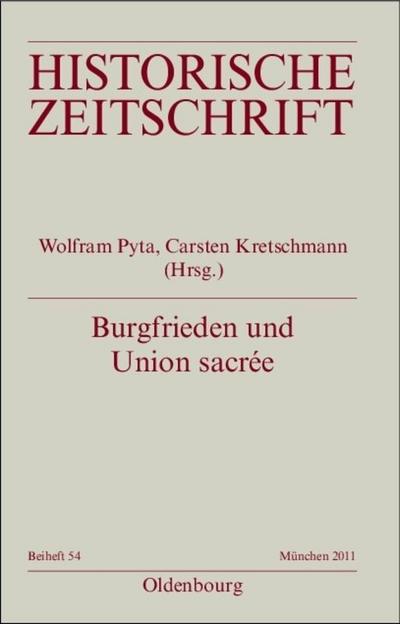 Burgfrieden und Union sacrée