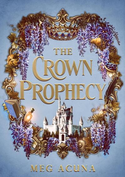 The Crown Prophecy