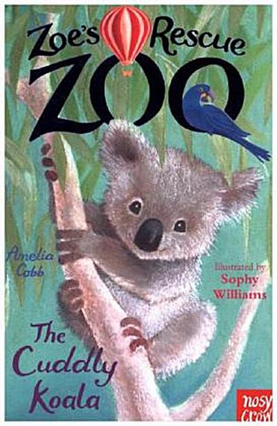 Zoe’s Rescue Zoo: The Cuddly Koala