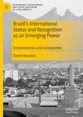 Brazil’s International Status and Recognition as an Emerging Power