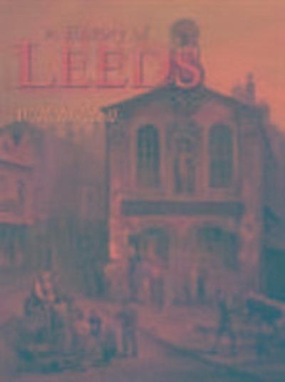 Mitchell, W: A History of Leeds