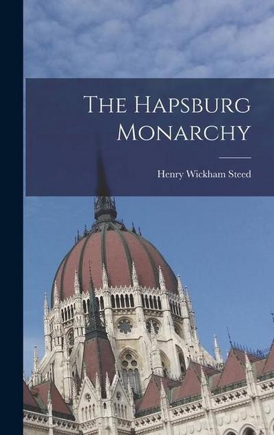 The Hapsburg Monarchy