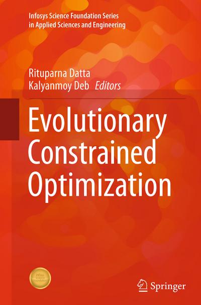 Evolutionary Constrained Optimization