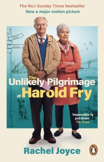 The Unlikely Pilgrimage of Harold Fry. Film Tie-In