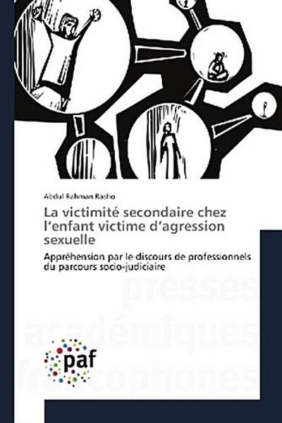 La victimité secondaire chez l’enfant victime d’agression sexuelle