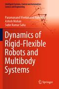 Dynamics of Rigid-Flexible Robots and Multibody Sy