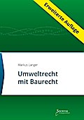 Umweltrecht mit Baurecht