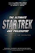 The Ultimate Star Trek and Philosophy