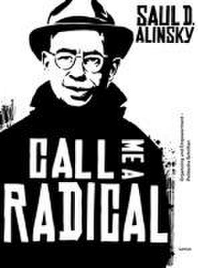 Call Me a Radical