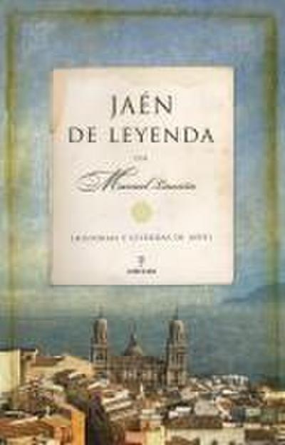 Jaén de leyenda