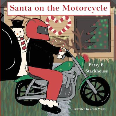 Stackhouse, P: Santa on the Motorcycle