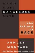Man’s Most Dangerous Myth