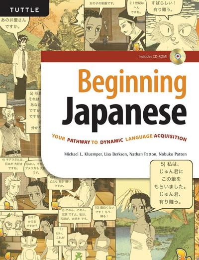 Beginning Japanese: Your Pathway to Dynamic Language Acquisition
