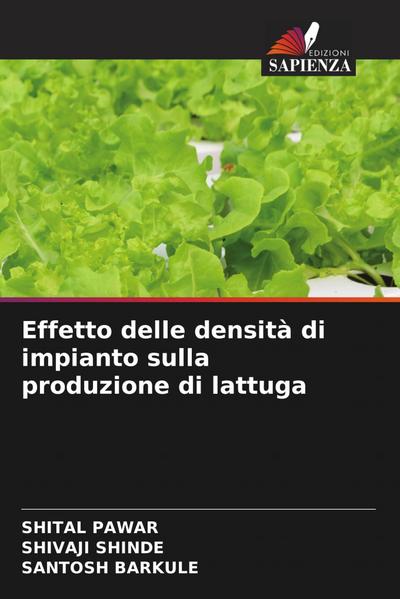 Effetto delle densità di impianto sulla produzione di lattuga