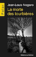 La morte des tourbières