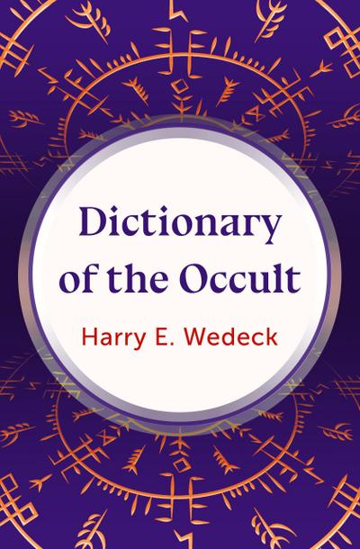 Dictionary of the Occult