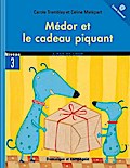 Médor et le cadeau piquant