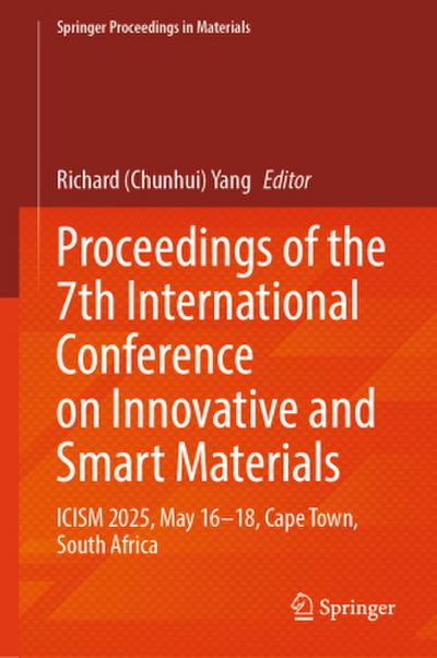 Proceedings of the 7th International Conference on Innovative and Smart Materials