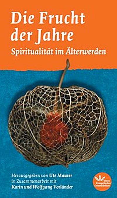 Die Frucht der Jahre