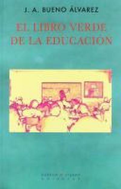 El libro verde de la eduación