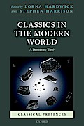 Classics in the Modern World