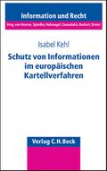Schutz von Informationen im europäischen Kartellve