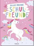 Alle meine Schulfreunde Einhörner
