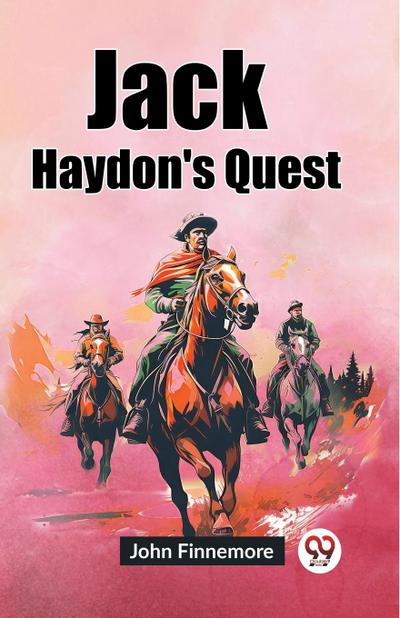 Jack Haydon’s Quest