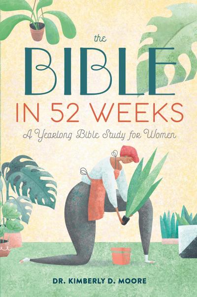 The Bible in 52 Weeks