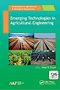 Emerging Technologies in Agricultural Engineering