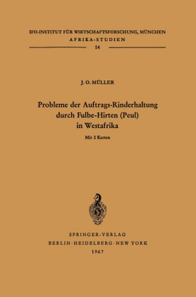 Probleme der Auftrags-Rinderhaltung durch Fulbe-Hirten (Peul) in Westafrika
