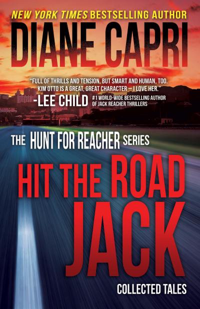Hit the Road Jack: Collected Tales (The Hunt for Jack Reacher)