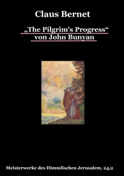 "The Pilgrim’s Progress" von John Bunyan, Teil 2