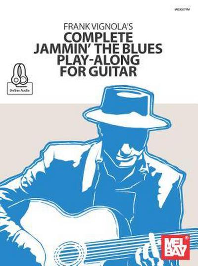 Frank Vignola’s Complete Jammin’ the Blues Play-Along for Guitar