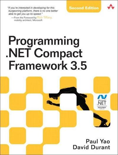 Programming .NET Compact Framework 3.5 (2nd Edition) (Microsoft .NET Development Series)